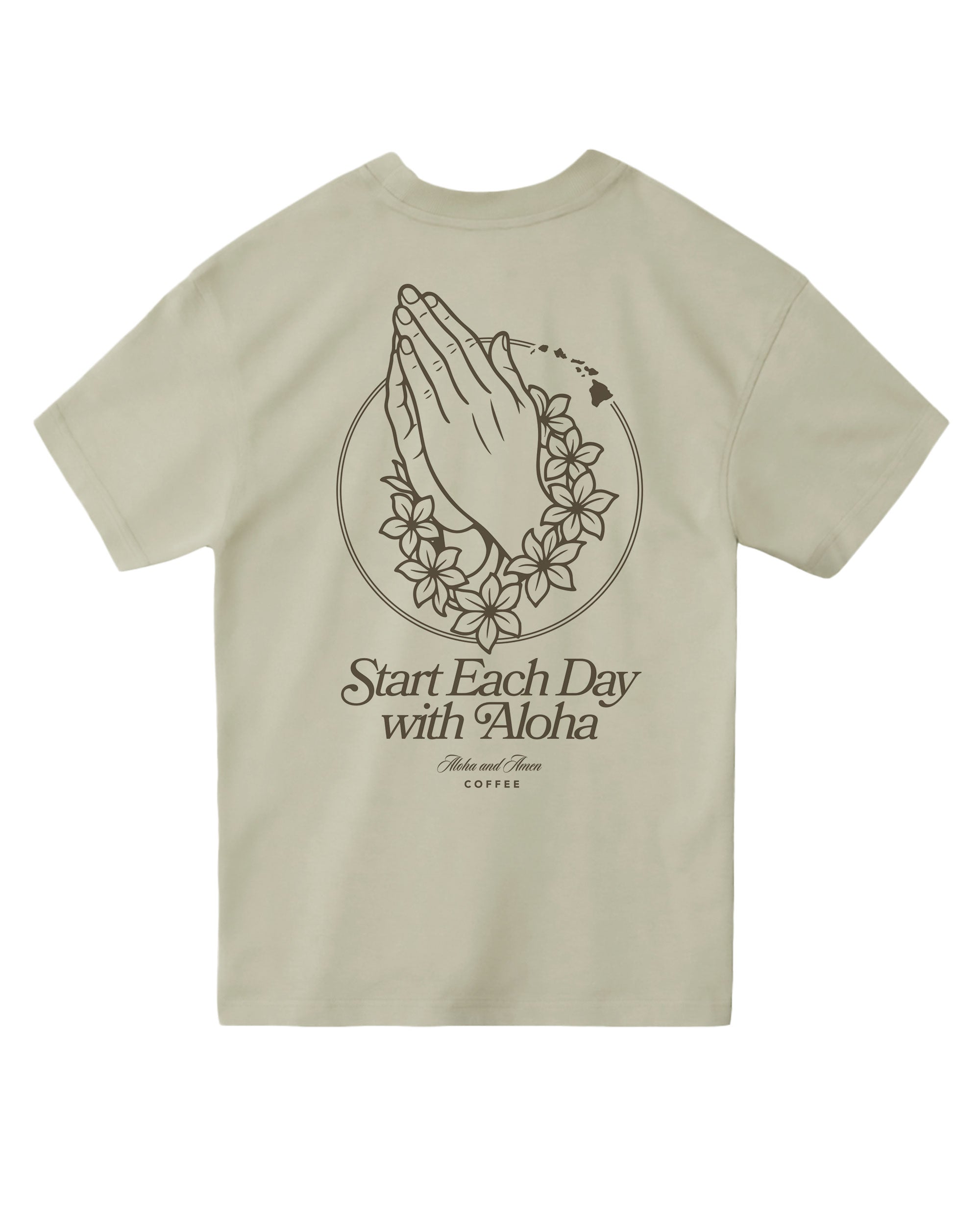 Start Each Day With Aloha Tee – Aloha and Amen