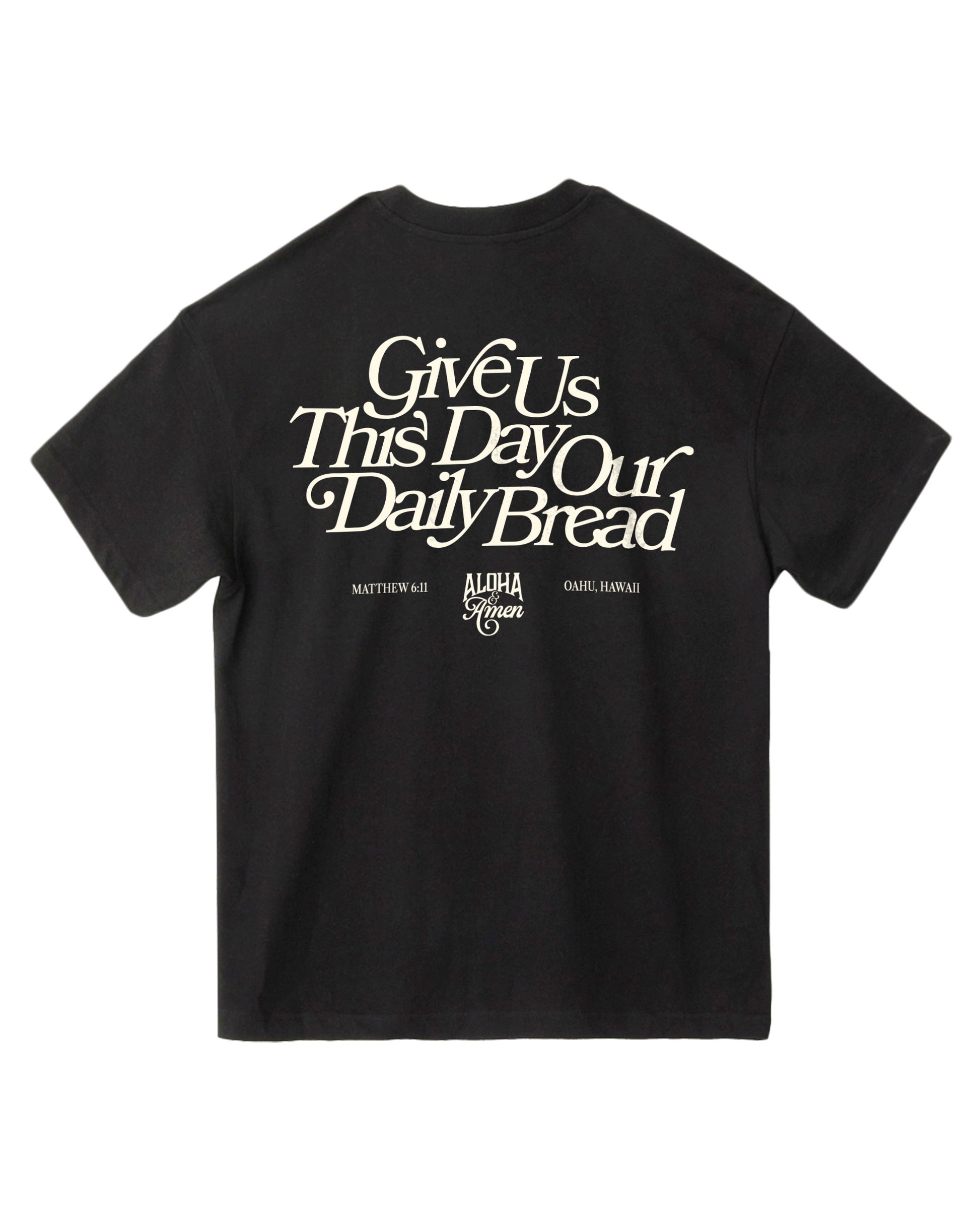 Daily Bread Heavyweight Tee